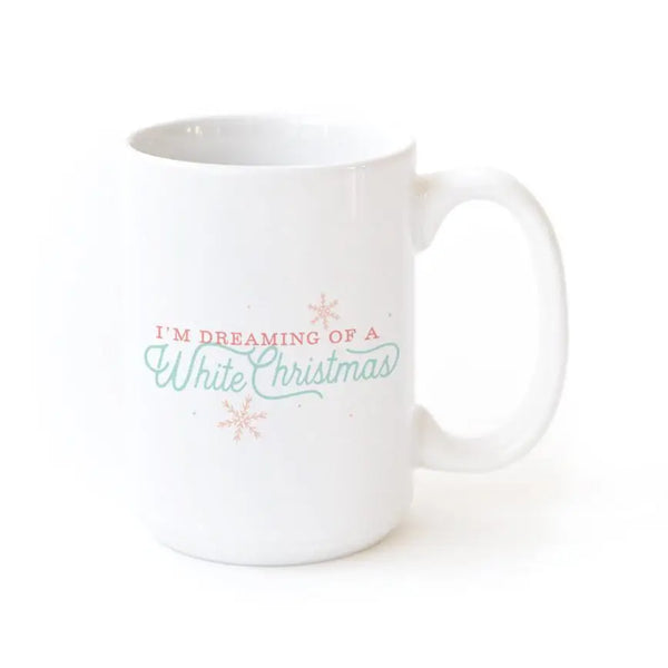 I'm Dreaming of A White Christmas Porcelain Ceramic Mug